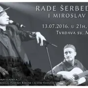 Rade Šerbedžija i Miroslav Tadić - koncert umjetnika i prijatelja