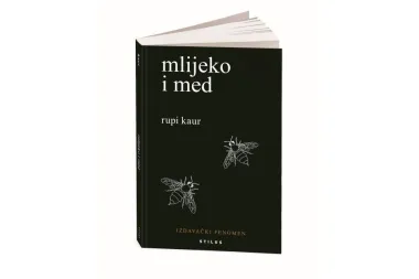 Knjiga tjedna: Mlijeko i med – Rupi Kaur