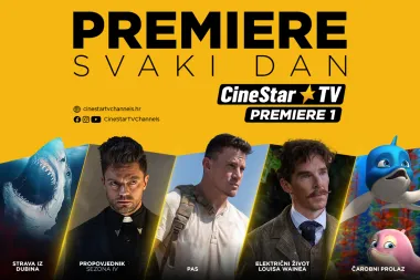 CineStar TV Premiere kanale ovo ljeto obilježit će blockbusteri koje jedva čekamo pogledati!