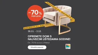Black Friday 2024: Ekskluzivni popusti za vaš dom iz snova!